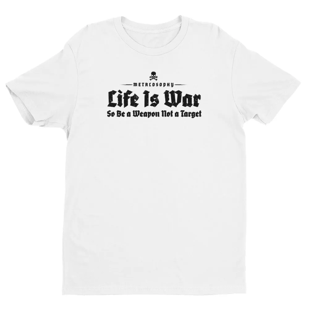 Life Is War Short Sleeve T-shirt